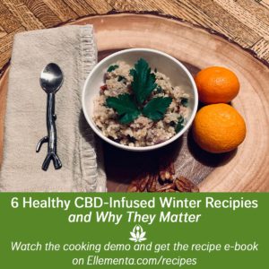 6 Healthy CBD Infused Winter Recipes